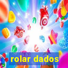 rolar dados